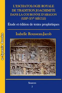 L'eschatologie royale de tradition joachimite dans la Couronne d'Aragon_cover