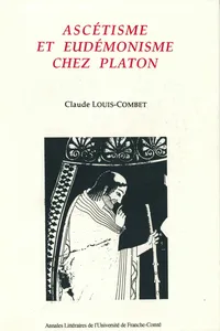 Ascétisme et eudémonisme chez Platon_cover