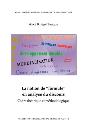 La notion de "formule" en analyse du discours