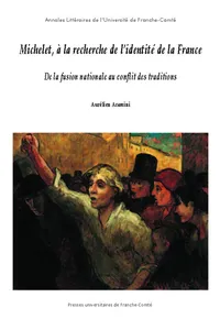 Michelet, à la recherche de l'identité de la France_cover