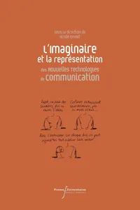 L'imaginaire et la représentation des Nouvelles Technologies de Communication_cover