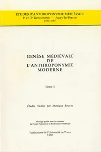 Genèse médiévale de l'anthroponymie moderne. Tome I_cover