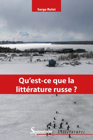 Qu'est-ce que la littérature russe ?