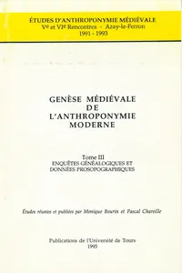 Genèse médiévale de l'anthroponymie moderne. Tome III_cover