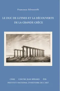 Le duc de Luynes et la découverte de la Grande Grèce_cover