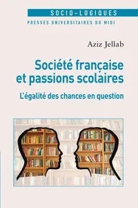 Société française et passions scolaires_cover