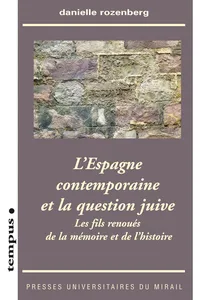 L'Espagne contemporaine et la question juive_cover