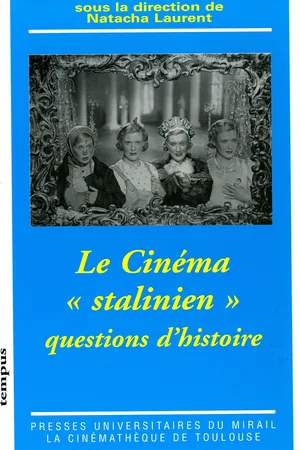 Le cinéma « stalinien »