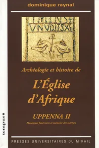 Archéologie et histoire de l'Église d'Afrique. Uppenna II_cover