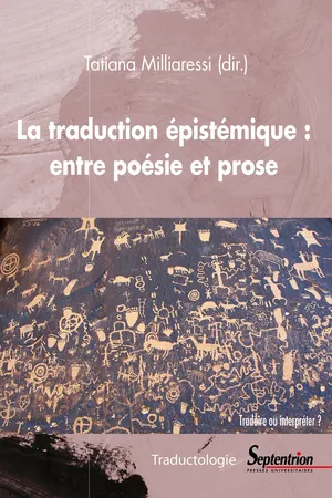 La traduction épistémique : entre poésie et prose