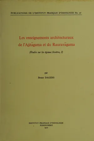 Les enseignements architecturaux de l'Ajitāgama et du Rauravāgama