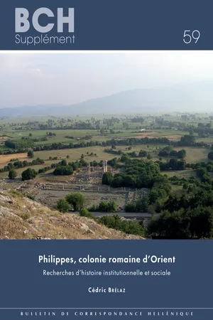 Philippes, colonie romaine d'Orient