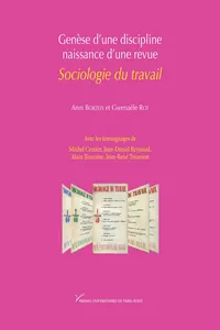 Genèse d'une discipline, naissance d'une revue : Sociologie du travail_cover