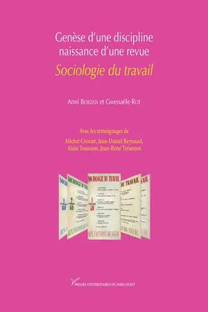 Genèse d'une discipline, naissance d'une revue : Sociologie du travail