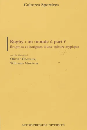 Rugby : un monde à part ?