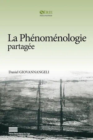 La Phénoménologie partagée