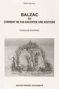 Balzac ou comment ne pas raconter une histoire_cover