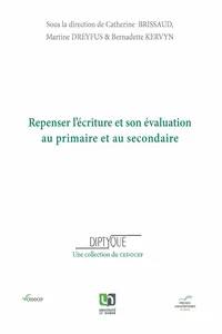 Repenser l'écriture et son évaluation au primaire et au secondaire_cover