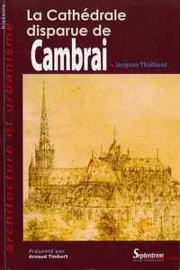 La Cathédrale disparue de Cambrai_cover