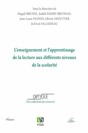 L'enseignement et l'apprentissage de la lecture aux différents niveaux de la scolarité