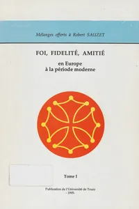 Foi, Fidélité, Amitié en Europe à la période moderne_cover