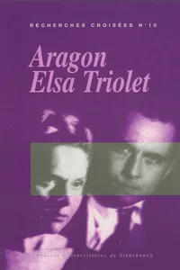 Recherches croisées Aragon - Elsa Triolet, n°10_cover