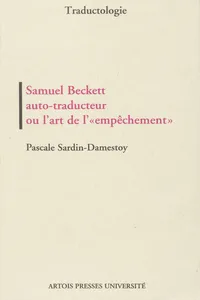 Samuel Beckett auto-traducteur ou l'art de l'« empêchement »_cover