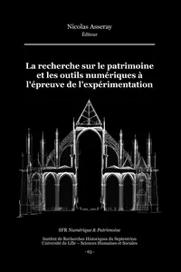 La recherche sur le patrimoine et les outils numériques à l'épreuve de l'expérimentation_cover