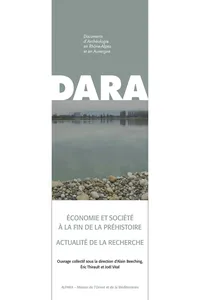 Économie et société de la fin de la Préhistoire : Actualité de la recherche_cover