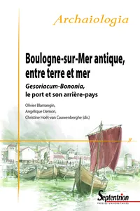 Boulogne-sur-Mer antique, entre terre et mer_cover