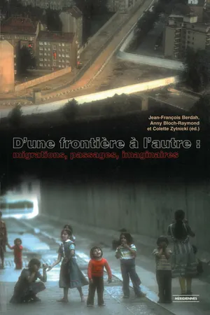 D’une frontière à l’autre
