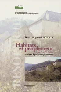 Habitats et peuplement dans les Pyrénées au Moyen Âge et à l'époque moderne_cover