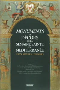 Monuments et décors de la Semaine Sainte en Méditerranée_cover