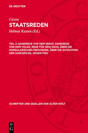 Dankrede vor dem Senat, Dankrede vor dem Volke, Rede für sein Haus, Über die konsularischen Provinzen, Über die Gutachten der Haruspices, Gegen Piso