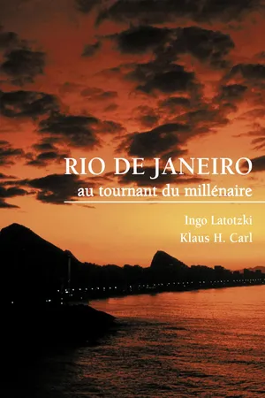 Rio de Janeiro au tournant du millénaire