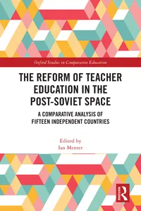 The Reform of Teacher Education in the Post-Soviet Space_cover