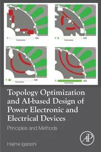 Topology Optimization and AI-based Design of Power Electronic and Electrical Devices_cover
