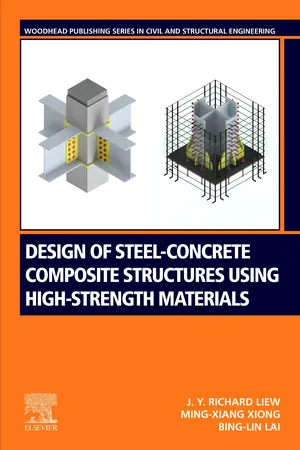 Design of Steel-Concrete Composite Structures Using High-Strength Materials