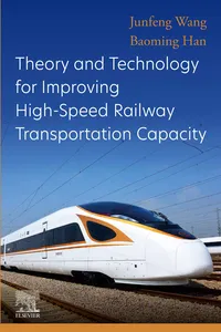 Theory and Technology for Improving High-Speed Railway Transportation Capacity_cover