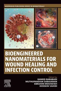 Bioengineered Nanomaterials for Wound Healing and Infection Control_cover