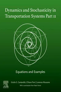 Dynamics and Stochasticity in Transportation Systems Part II_cover