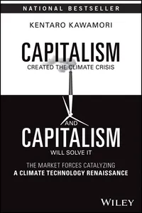 Capitalism Created the Climate Crisis and Capitalism Will Solve It_cover