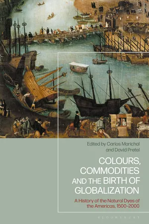 Colours, Commodities and the Birth of Globalization