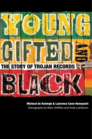 Young, Gifted & Black: The Story of Trojan Records