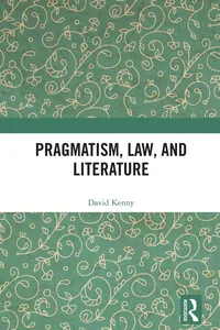 Pragmatism, Law, and Literature_cover