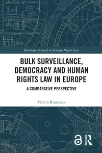 Bulk Surveillance, Democracy and Human Rights Law in Europe_cover