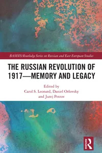 The Russian Revolution of 1917 - Memory and Legacy_cover