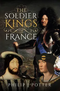 The Soldier Kings of France_cover