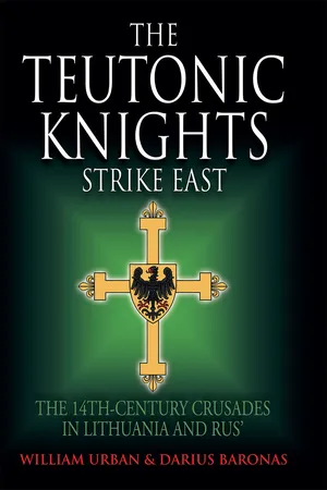 The Teutonic Knights Strike East