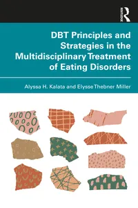 DBT Principles and Strategies in the Multidisciplinary Treatment of Eating Disorders_cover